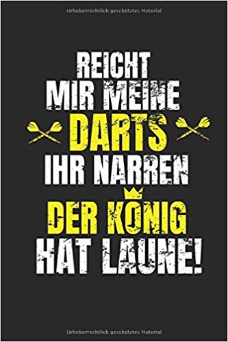 Darts Notizbuch mit lustigem Spruch Reicht mir meine Darts ihr Narren – Geschenkidee
